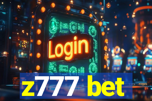 z777 bet